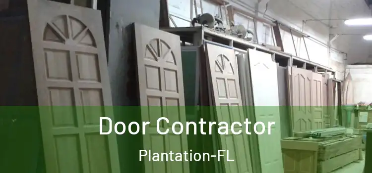  Door Contractor Plantation-FL